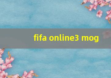 fifa online3 mog